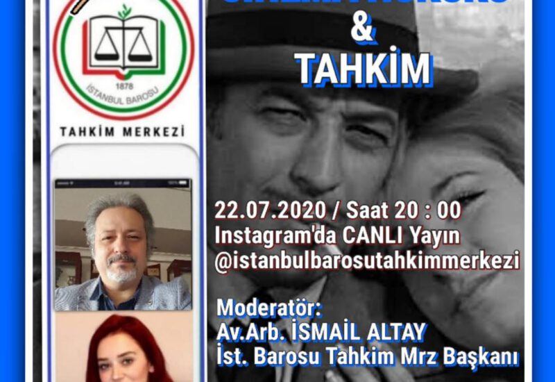 WE DISCUSSED “ARBITRATION IN INTERNATIONAL FILM INDUSTRY” WITH ISTANBUL BAR ARBITRATION CENTER